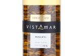 Vistamar Late Harvest Moscatel,2016