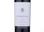 Carlomagno Primitivo Puglia Appassimento,2015