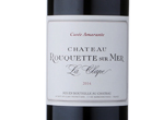 Château Rouquette Sur Mer Cuvée Amarante,2014