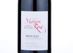 Brouilly Domaine de la Maison Rose,2015