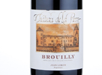 Brouilly Château de la Pierre,2015