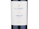 HJ Fabre Reserva Ancellotta,2015