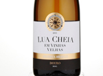 Lua Cheia em Vinhas Velhas Reserva,2015