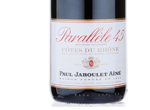 Côtes du Rhône 'Parallèle 45',2015