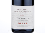 Domaine des Tourettes Hermitage,2014