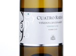 Cuatro Rayas Viñedos Centenarios,2016