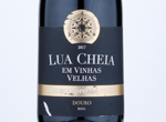 Lua Cheia em Vinhas Velhas Reserva Especial,2017