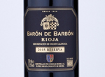 Baron de Barbon Reserva,2015