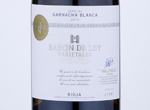 Baron de Ley Varietales Garnacha Blanca,2019