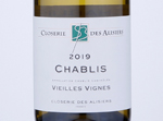 Chablis Vieilles Vignes Closerie des Alisiers,2019