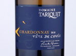 Domaine Tariquet Chardonnay Tête de Cuvée,2018