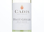 Cadis Pinot Grigio delle Venezie,2021