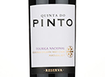 Quinta do Pinto Touriga Nacional Reserva,2017