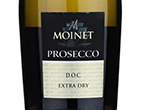 Moinét Prosecco Spumante Extra Dry,NV