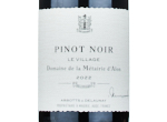 Domaine de la Métairie d'Alon Pinot Noir Le Village,2022