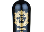 Vinha do Fava Reserva,2022