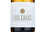 Luis Cañas Blanco Viñas Viejas,2022